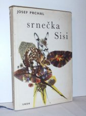 kniha Srnečka Sisi, SNDK 1966