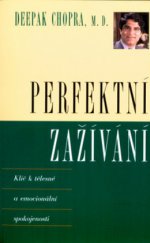 kniha Perfektní zažívání klíč k tělesné a emocionální spokojenosti, Pragma 1997