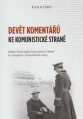 kniha Devět komentářů ke komunistické straně Kniha, která inspirovala miliony Číňanů k vystoupení z komunistické strany, Lidská práva bez hranic 2017