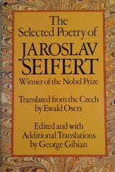 kniha The Selected Poetry of Jaroslav Seifert Winner of the Nobel Prize, Macmillan 1987