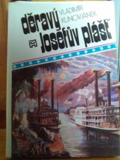 kniha Děravý Josefův plášť k některým otázkám etnického a národnostního vývoje USA, Horizont 1989