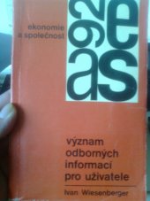 kniha Význam odborných informací pro uživatele, Svoboda 1976