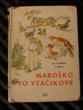 kniha Maroško vo Vtáčikově, Slovenské nakladateľstvo detskej knihy 1954