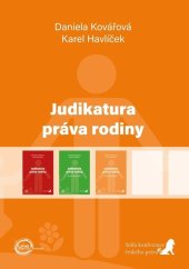 kniha Judikatura práva rodiny Druhý doplněk, Havlíček Brain Team 2024