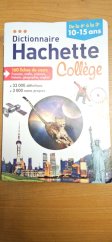 kniha Dictionnaire Hachette Collége, Hachette education 2015