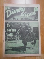 kniha Za hovoru coltů Cowboyský román, Návrat 1992