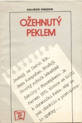 kniha Ožehnutý peklem, Rudé Právo 1985