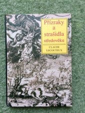 kniha Přízraky a strašidla středověku, Volvox Globator 1997