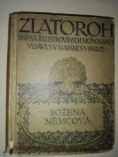 kniha Zlatoroh Božena Němcová - sbírka illustrovaných monografií, Mánes 1920