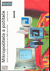 kniha Mikropočítače a počítače I učebnice pro střední školy, Informatorium 1996