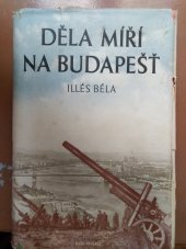 kniha Děla míří na Budapešť, Naše vojsko 1951