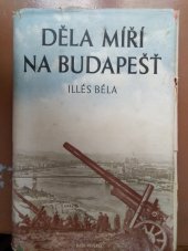 kniha Děla míří na Budapešť, Naše vojsko 1951