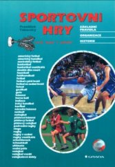 kniha Sportovní hry sporty známé i neznámé, Grada 2004