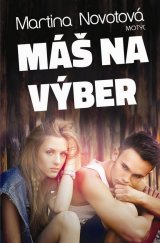 kniha Máš na výber, Motýl 2014