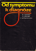 kniha Od symptomu k diagnóze, Avicenum 1986