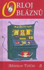 kniha Orloj bláznů, Epocha 2008