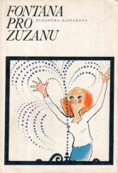 kniha Fontána pro Zuzanu, Albatros 1988