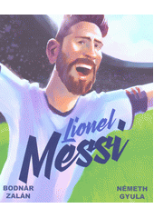 kniha Lionel Messi, CPress 2019