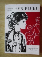 kniha Syn pluku Mimočítanková četba pro 5. roč. škol všeobec. vzdělávacích, SPN 1973