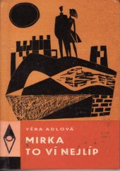 kniha Mirka to ví nejlíp, SNDK 1964