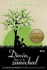 kniha Dievča, ktoré si tu zanechal, Ikar 2015