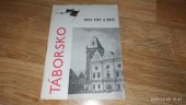 kniha Táborsko Kraj víry a meče, Okresní komise cestovního ruchu v Táboře 1967