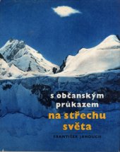 kniha S občanským průkazem na Střechu světa, Svět sovětů 1966