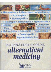 kniha Rodinná encyklopedie alternativní medicíny, Reader’s Digest 2001