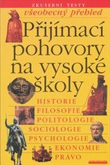 kniha Přijímací pohovory na vysoké školy všeobecný přehled., Levné knihy KMa 2001