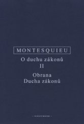 kniha O duchu zákonů II. Obrana Ducha zákonů, Oikoymenh 2016