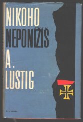 kniha Nikoho neponížíš, Naše vojsko 1963