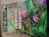kniha Atlas přírodní medicíny, Bookmedia 2019