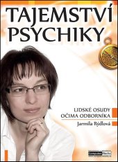 kniha Tajemství psychiky Lidské osudy očima odborníka, Computer Media 2016