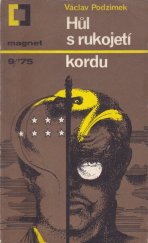 kniha Hůl s rukojetí kordu, Magnet 1975