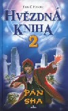 kniha Hvězdná kniha 2. - Pan Sha, Perfekt 2005