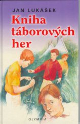 kniha Kniha táborových her, Olympia 2003