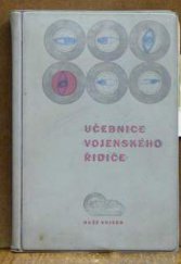 kniha Učebnice vojenského řidiče, Naše vojsko 1967