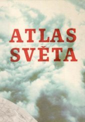 kniha Atlas světa Vyučovací pomůcka pro školy 1. a 2. cyklu, Geodetický a kartografický podnik 1987