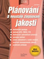 kniha Plánování a neustálé zlepšování jakosti, CPress 2001