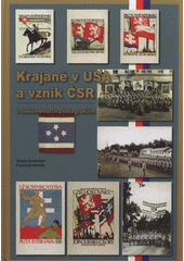 kniha Krajané v USA a vznik ČSR v dokumentech a fotografiích, Ministerstvo obrany 2009