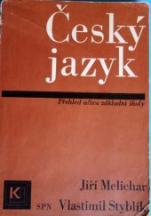 kniha Český jazyk rozšířený přehled učiva základní školy s cvičeními a klíčem, Státní pedagogické nakladatelství 1987