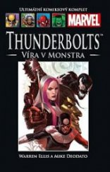 kniha Thunderbolts Víra v monstra, Hachette 2015