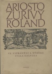 kniha Zuřivý Roland ve vyprávění a výběru Itala Calvina, Odeon 1974