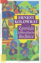 kniha Zpovědi lehkovážného šlechtice, Československý spisovatel 1993