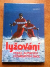 kniha Lyžování podle alpských lyžařských škol, Olympia 1991