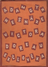 kniha Nesnáze Victora Doreau, exčlověka, Vlastimil Vokolek 1925