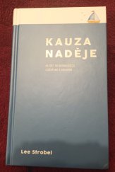 kniha Kauza naděje Hledět do budoucnosti s důvěrou a odvahou, Návrat domů s.r.o. 2025