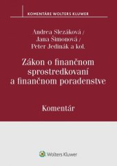 kniha Zákon o finančnom sprostredkovaní a finančnom poradenstve, Wolters Kluwer 2020