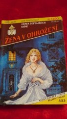 kniha Žena v ohrožení 120. - Zámek šeptajících stínů, Ivo Železný 1994