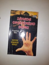 kniha Záhada opuštěného domu, Víkend  1998